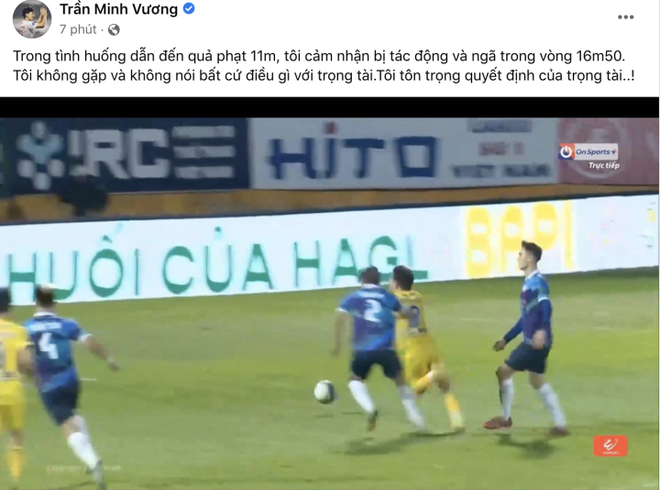 Minh Vương thừa nhận bị t&aacute;c động ở t&igrave;nh huống HAGL được hưởng phạt đền - Ảnh 1.