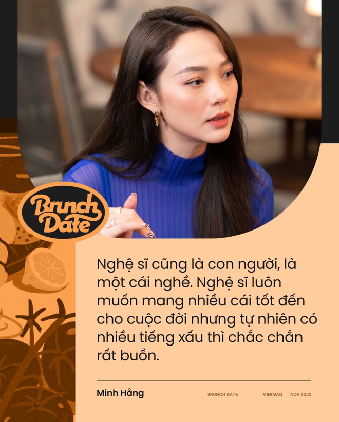 Brunch Date #6 - Minh Hằng: Gặp đúng người thì không cần phải hy sinh - Ảnh 7.