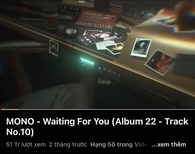 MONO khoá môi nữ chính MV Waiting For You cực ngọt nhưng hiệu ứng liệu có vượt qua bản audio 50 triệu view? - Ảnh 7.