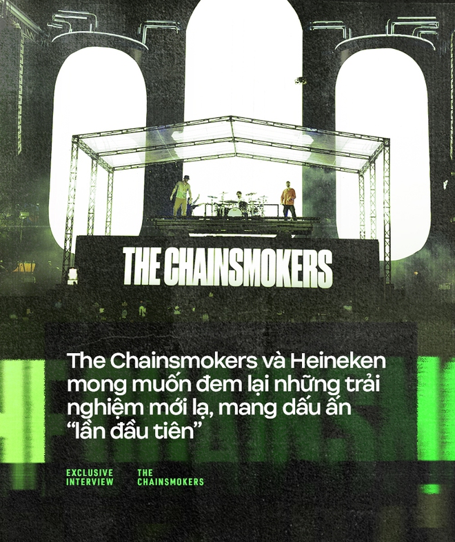 Phỏng vấn độc quyền The Chainsmokers: “100 triệu lượt nghe cho một bài hát là chưa đủ, chúng tôi có những kỳ vọng cao hơn!” - Ảnh 1.