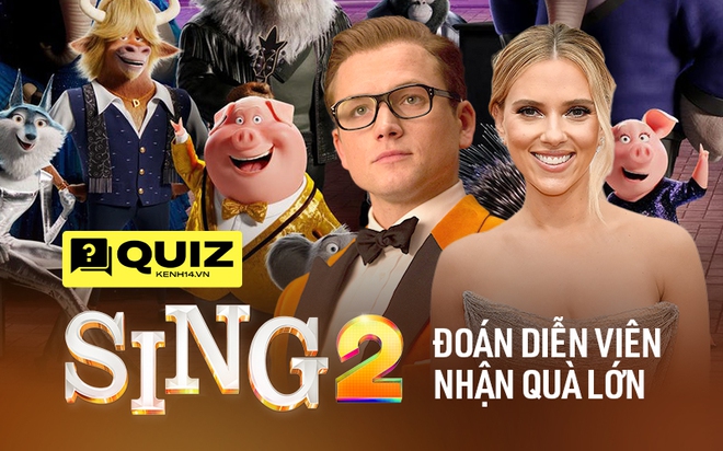 QUIZ: Đố bạn đoán được tên dàn sao khủng của bom tấn Sing 2 (Đấu Trường Âm Nhạc), trả lời đúng để nhận bộ quà siêu xịn đét! - Ảnh 2.