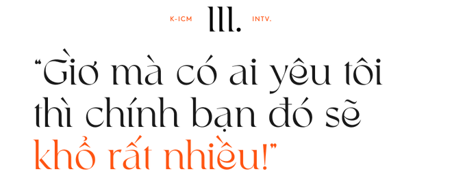 K-ICM trải lòng về quãng thời gian đen tối nhất: Bị lừa gạt quỵt tiền phải cầu cứu mẹ nuôi; giải thích sao về việc đánh đàn thì lên sân khấu làm gì? - Ảnh 20.