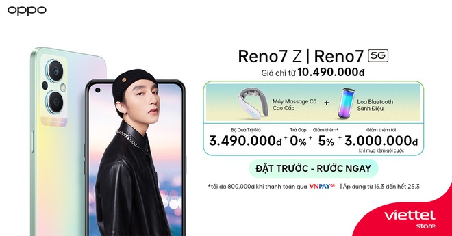 Ch&iacute;nh thức nhận đặt trước OPPO Reno7 5G | Reno7 Z 5G k&egrave;m nhiều ưu đ&atilde;i tại Viettel Store - Ảnh 1.