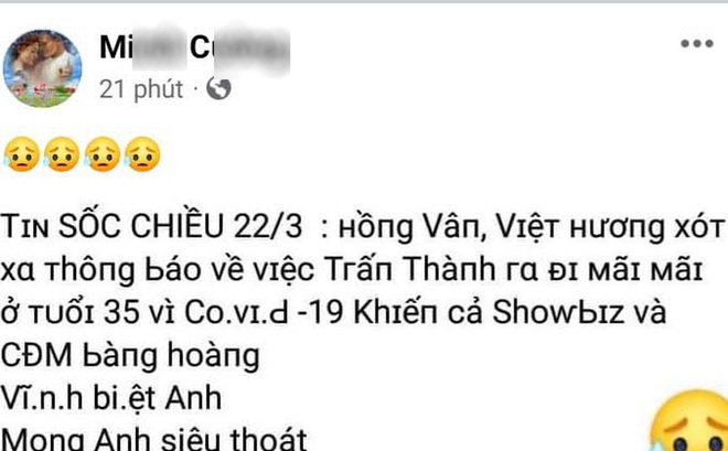 Xử lý tài khoản Facebook đăng tin sốc về nghệ sĩ Trấn Thành - Ảnh 1.