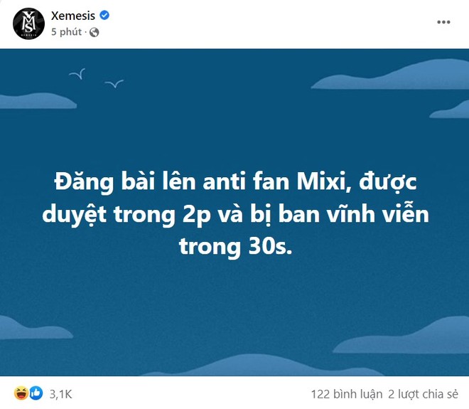 Xemesis gia nhập hội antifan Độ Mixi, hào hứng đăng bài nhưng cái kết là bị cho ra đảo ngay lập tức! - Ảnh 3.