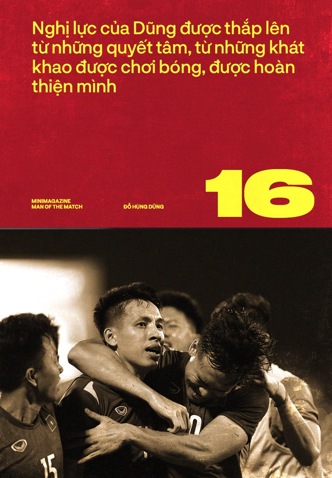 “Man of the Match” Đỗ Hùng Dũng: Định mệnh chọn anh là người hùng - Ảnh 6. “Man of the Match” Đỗ Hùng Dũng: Định mệnh chọn anh là người hùng - Ảnh 6.