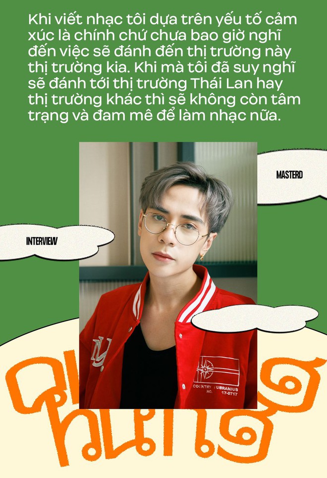 Quang H&ugrave;ng MasterD trải l&ograve;ng: Suốt 6-7 năm phải xin để được h&aacute;t m&agrave; kh&ocirc;ng nhận c&aacute;t-x&ecirc;, nhạc Th&aacute;i c&oacute; rất nhiều điểm tương đồng với Vpop - Ảnh 7.