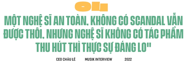 Châu Lê - CEO cũ công ty Sơn Tùng: Tùng đặc biệt có một cái hay là sức chịu đựng của cậu ấy rất lớn! - Ảnh 18.