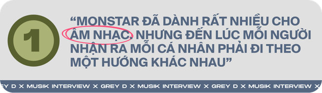 Grey D - ca sĩ Gen Z đã hoàn thành nghĩa vụ quân sự và trở lại ngoạn mục: Thời gian đó rất khắc nghiệt, cách duy nhất giải toả là viết nhạc - Ảnh 3.