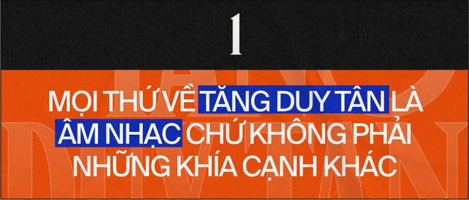 Tăng Duy Tân - chủ nhân hit Bên Trên Tầng Lầu: Anh Tùng Dương khuyên tôi đừng đi theo dòng nhạc của anh - Ảnh 3.