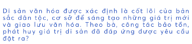 Nhận thức về di sản văn hóa ngày càng được nâng cao - Ảnh 4.