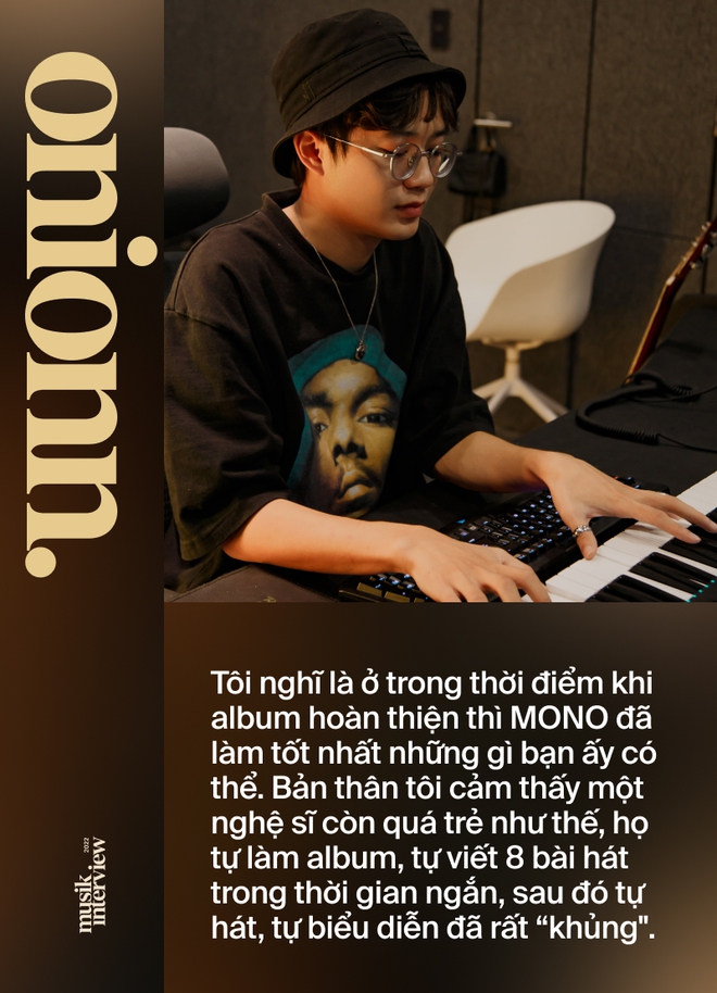 onionn.: 4 năm tôi ở M-TP, Sơn Tùng còn không làm full album, vậy nghệ sĩ khác làm sao có cơ hội? - Ảnh 17.