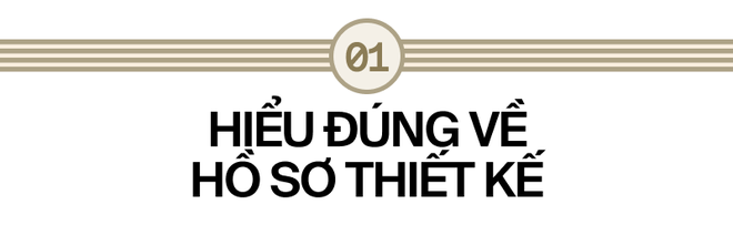 Hồ sơ thiết kế - Nghe th&igrave; đơn giản nhưng nhiều người bắt tay v&agrave;o sửa nh&agrave; mới thấy cho&aacute;ng v&igrave; qu&aacute; nhiều thứ cần chuẩn bị - Ảnh 1.