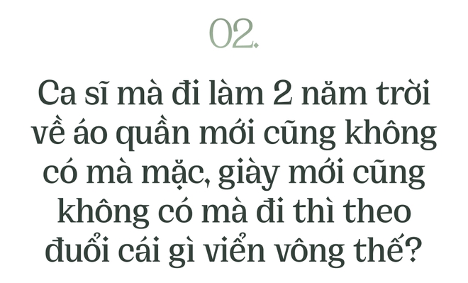 Tăng Duy Tân: Hàng xóm nói bà nội tôi ca sĩ mà Tết về áo quần mới cũng không có mà mặc - theo đuổi cái gì viển vông thế? - Ảnh 6.