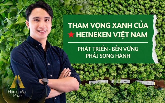 Tham vọng của HEINEKEN Việt Nam cùng 3 trụ cột Môi trường - Xã hội - Trách nhiệm: Bền vững, phát triển phải luôn song hành - Ảnh 1.