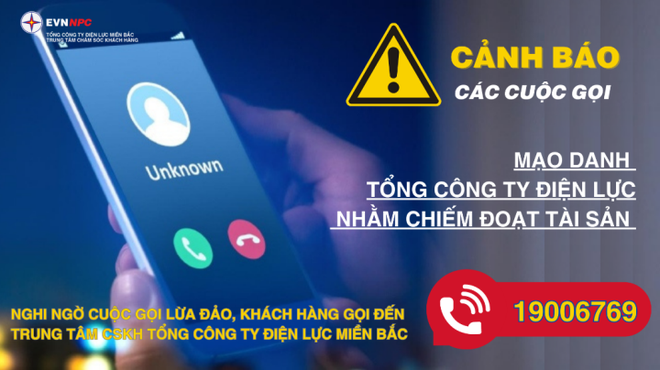 Mạo danh EVNNPC th&ocirc;ng tin kh&ocirc;ng đ&uacute;ng sự thật nhằm lừa đảo kh&aacute;ch h&agrave;ng - Ảnh 1.