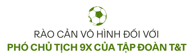 Phó Chủ tịch 9x của T&T Group: Với tôi, mọi thứ luôn mới chỉ bắt đầu! - Ảnh 14.