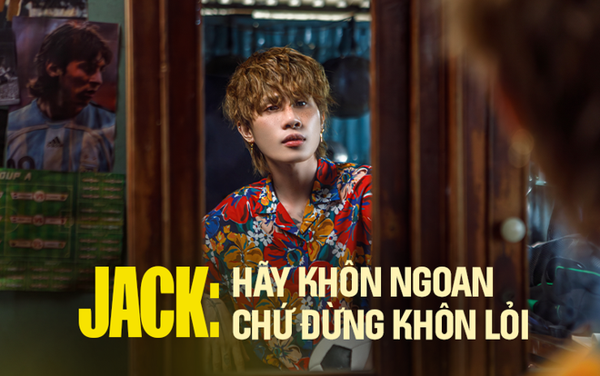 Jack hợp tác với đạo diễn Nguyễn Quang Dũng, quyết tâm trở lại hoành tráng