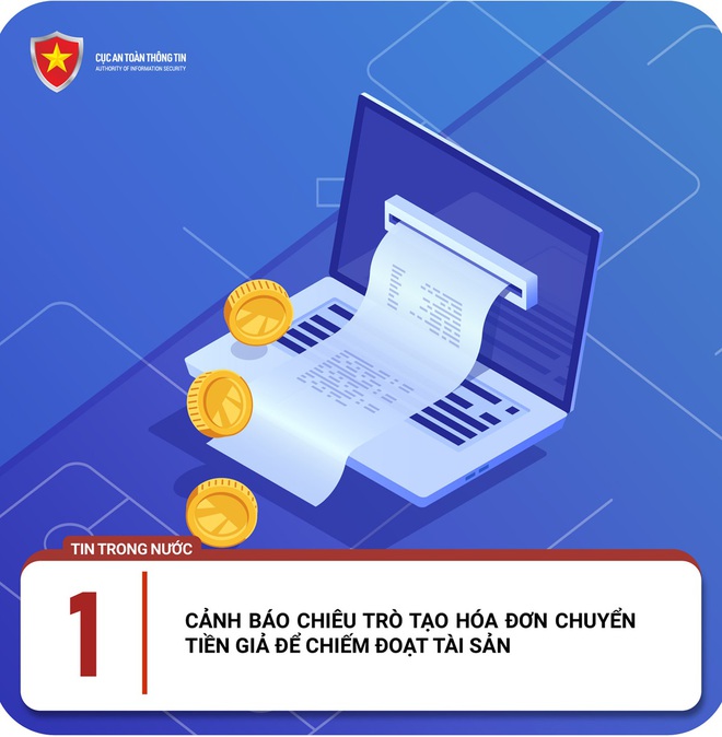 Cảnh gi&aacute;c trước 4 chi&ecirc;u tr&ograve; lừa đảo trực tuyến tuần qua - Ảnh 1.