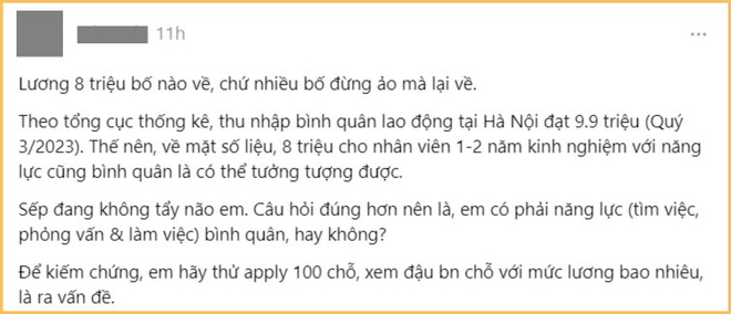 Thời buổi này, lương 10 triệu còn phải cân nhắc, 8 triệu mà bắt làm quần quật thì “xin phép chê”? - Ảnh 3.