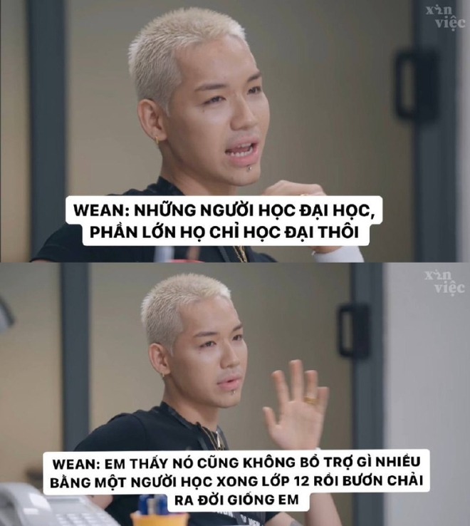 WEAN gây tranh cãi với phát ngôn: Mấy người học ĐH toàn học đại, không bổ trợ gì nhiều bằng người học hết lớp 12 rồi bươn chải như mình? - Ảnh 1.