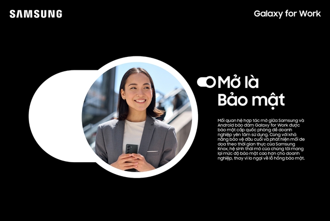 Samsung giới thiệu hệ sinh th&aacute;i &ldquo;Galaxy For Work&rdquo; tại Hội thảo v&agrave; Triển l&atilde;m An to&agrave;n kh&ocirc;ng gian mạng Việt Nam 2024 - Ảnh 4.