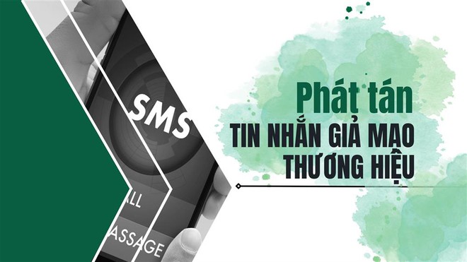 Bộ Công an: Cách nhận biết và phòng tránh lừa đảo phát tán SMS Brandname giả mạo - Ảnh 1.