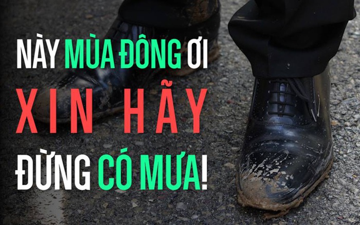 Này mùa đông ơi xin hãy.... đừng có mưa