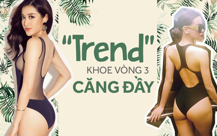 Khoe vòng 3 bốc lửa mới là "trend" mà các sao Việt theo đuổi bây giờ!