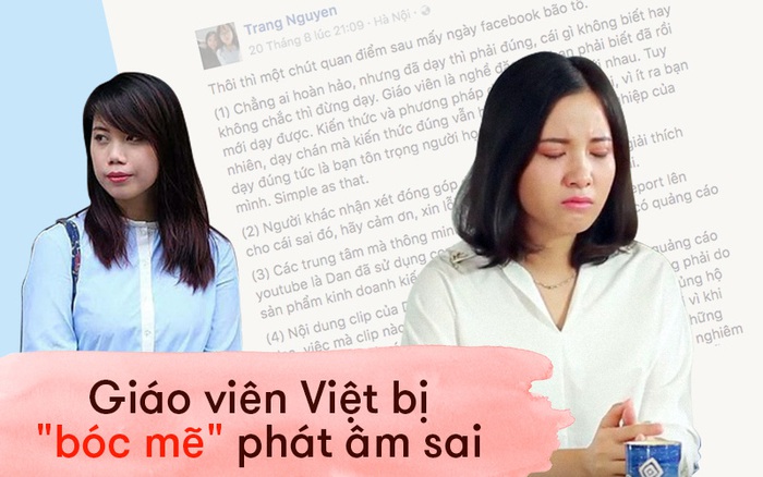 Clip "bóc mẽ" phát âm tiếng Anh: Lời xin lỗi của các cô giáo không chân thành, ngụy biện cho lỗi sai bản thân là điều tối kỵ!