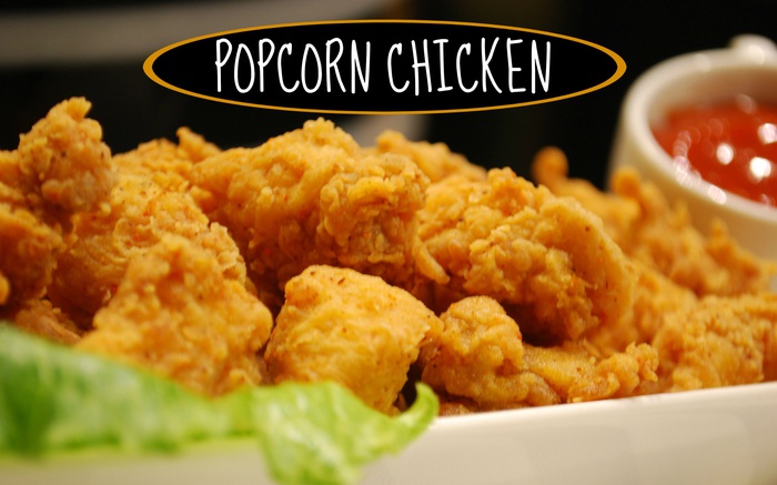 Gà chiên bỏng ngô: Đây mới là popcorn chicken đích thực