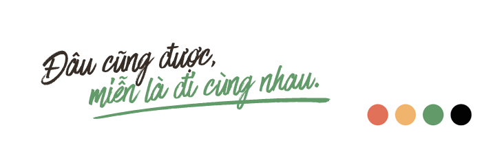 Tuổi trẻ con này ấy tuy nhiên, lên đường đâu cũng khá được, miễn sao lên đường nằm trong nhau! - Hình ảnh 6.