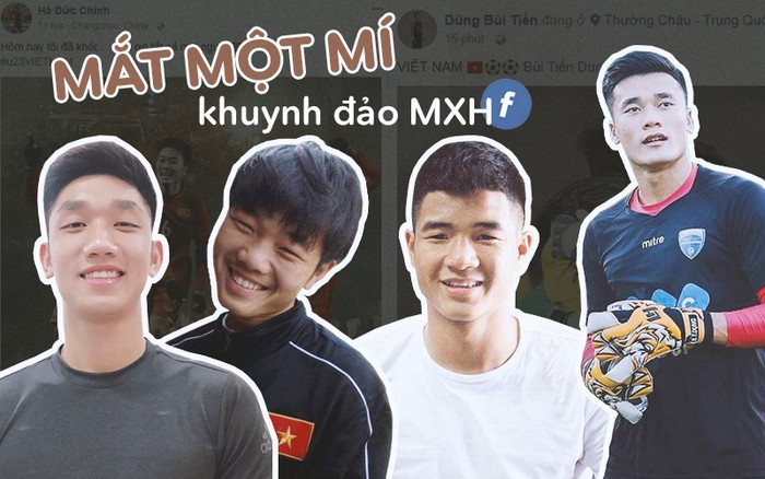 Ngắm dàn "cực phẩm" U23 chợt nhận ra mắt một mí đã lên ngôi rồi chị em ơi!
