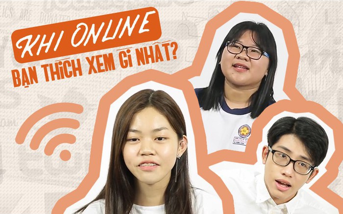 HS cấp 3 đang dành thời gian online để xem những gì trên mạng vậy?