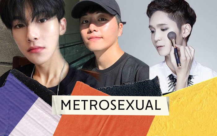 Một thế hệ những chàng trai "Metrosexual": Khi làm đẹp, trang điểm không còn là đặc quyền của phụ nữ