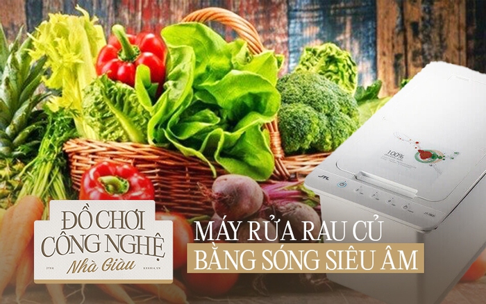 Chi 30 triệu đồng mua máy rửa rau củ bằng sóng siêu âm, đắt đỏ nhưng chứng tỏ "bếp sang xịn"