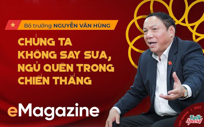 Bộ trưởng Nguyễn Văn Hùng: Chúng ta không say sưa, ngủ quên trong chiến thắng