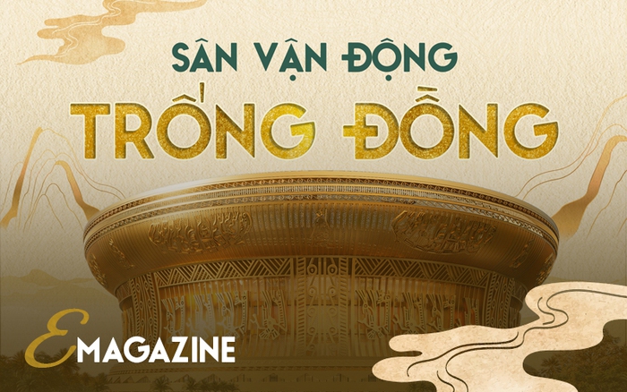 Sân vận động Trống Đồng: Đưa hình hài văn hóa Việt hiện diện trên bản đồ thể thao thế giới