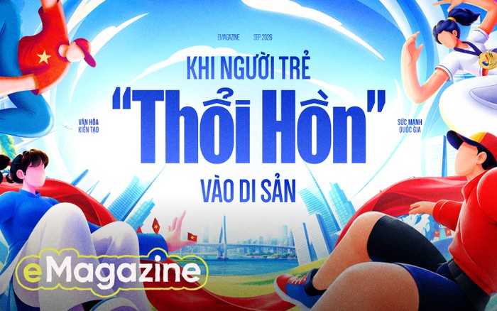 Văn Hóa Kiến Tạo Sức Mạnh Quốc Gia: Khi Người Trẻ "Thổi Hồn" Vào Di Sản