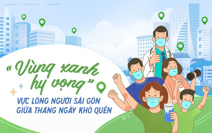 “Vùng Xanh Hy Vọng” vực lòng người Sài Gòn giữa tháng ngày khó quên