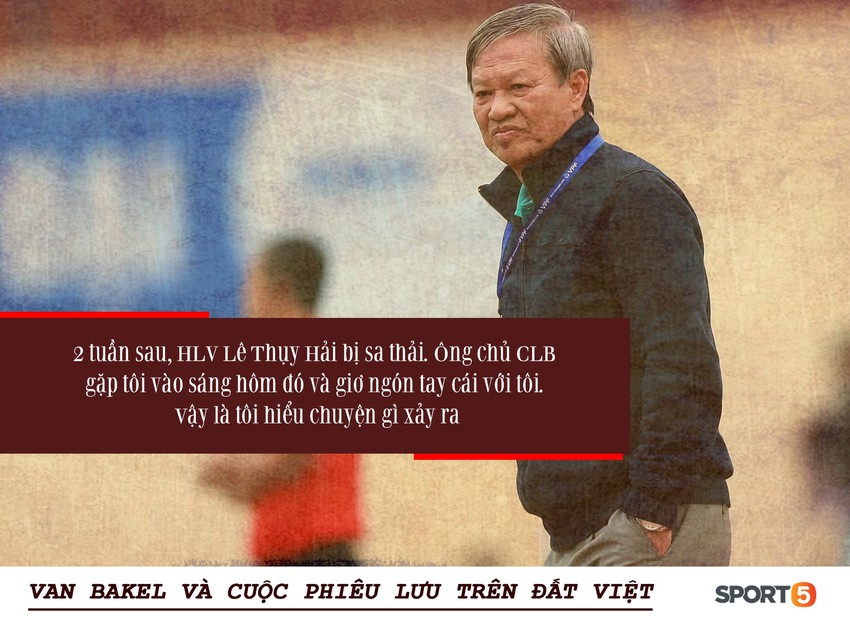 Bóng đá Việt qua mắt cầu thủ ngoại (kỳ 3): Từ cuộc chiến với HLV Lê Thụy Hải đến những phong bì cho trọng tài, và cả Van Bakel - Ảnh 2.