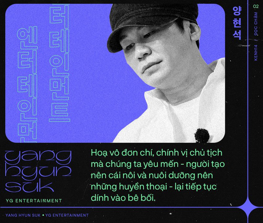 Thanh xuân hậu đãi Kpop một bố Yang dựng lên cả đế chế hoàng kim, nhưng rồi vẫn phải từ biệt khi hào quang chỉ là quá vãng - Ảnh 4.