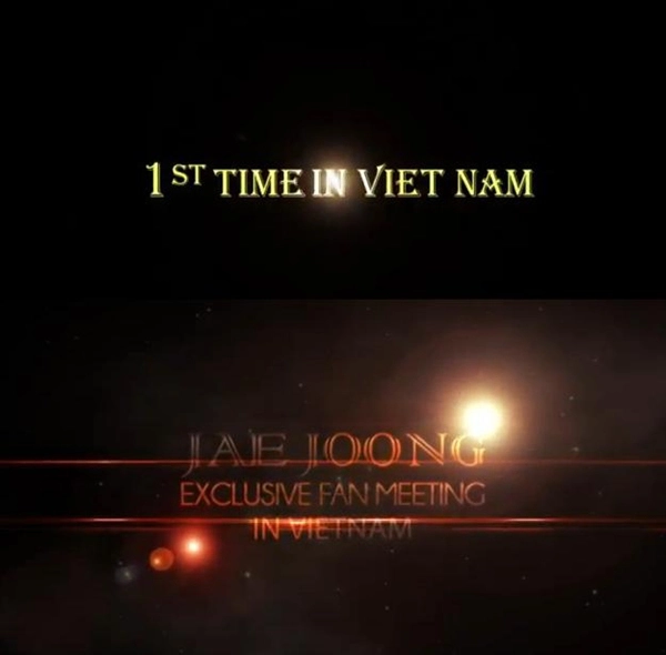 Jaejoong "xoay mâm" trong trailer họp fan Việt Nam