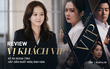 Review Vị Khách Vip: Kì án ngoại tình hấp dẫn nhất màn ảnh Hàn, tóm được tiểu tam lại thấp thỏm chờ Jang Nara trả thù
