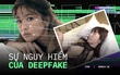 Song Hye Kyo tràn ngập ảnh, video nhạy cảm trên mạng xã hội, thủ phạm lại là Deepfake