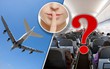 Quiz: Những bí mật về máy bay mà đến người 
