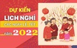 Đề xuất phương án nghỉ Tết Nguyên đán 2022 kéo dài trong 9 ngày