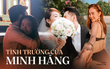 Trước khi rộ tin hẹn hò Quốc Trường, Minh Hằng từng quen đại gia hơn 10 tuổi và còn khoe ảnh cưới cùng 1 diễn viên Vbiz?