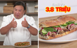 Người nước ngoài so sánh bánh mì 3,8 triệu với 440k, người Việt bĩu môi: Ở chỗ chúng tôi không ai làm thế cả!