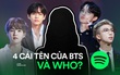 Top 5 idol Kpop có lượng follower khủng trên Spotify, bất ngờ với một nữ nghệ sĩ quen thuộc